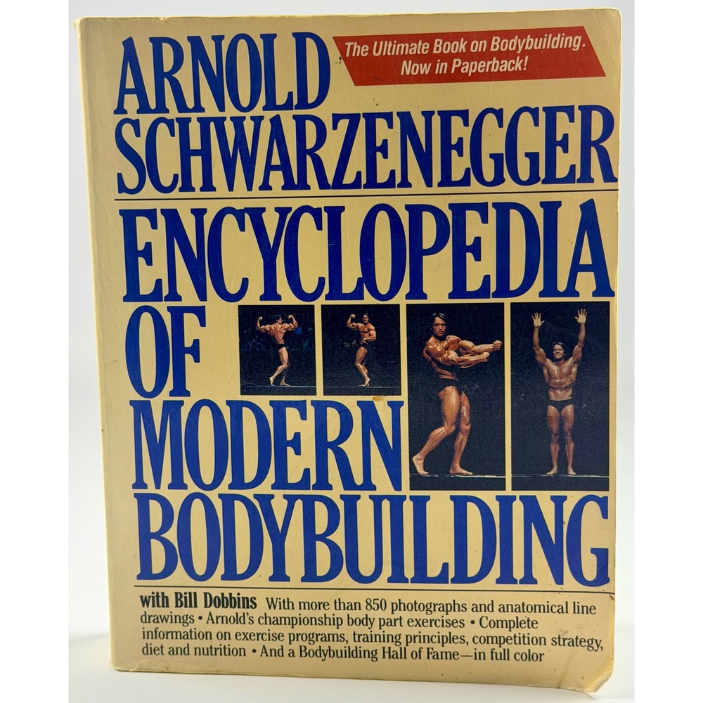 Arnold Schwarzenegger Encyclopedia of Modern Bodybuilding Paperback